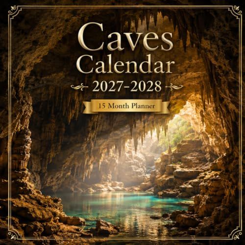 Caves Calendar 2027–2028: 15-Month Planner