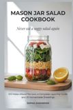 MASON JAR SALAD COOKBOOK