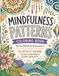 Mindfulness Patterns Coloring Book for Adults