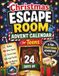 Christmas Escape Room Advent Calendar for Teens: 24 Days of Riddles, Brain Teasers, Secret Codes, Logic Puzzles and Mystery Games — A Fun Countdown Adventure