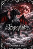 Dragonshadow: 3