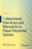 1-dimensional Springer Nature 1-dimensional Flow Arrays and Bifurcations in Planar Polynomial Systems Paperback