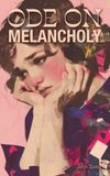 Ode The Northlume Library Ode on Melancholy Hardcover
