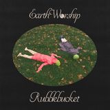 Membran 17% Fee Rubblebucket Earth Worship LP