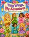 Tiny Wings, Big Adventure: A Magical Coloring Book for Ages 4-8