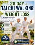 28 DAY TAI CHI WALKING FOR WEIGHT LOSS
