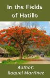 In Libri GmbH Biografia de MIS Antepasados- In the Fields of Hatillo Paperback