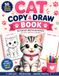 Cat Copy & Draw Book for Kids
