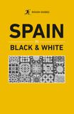 Rough Guides Spain in Black & White