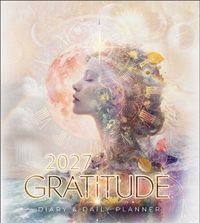 2027 Libri GmbH 2027 Gratitude Diary & Daily Planner Calendar