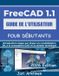 GUIDE Libri GmbH Guide de l'Utilisateur Freecad 1.1 Pour Débutants 2026