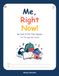 Me, Right Now!: My Color & Tell Time Capsule - 5th Through 8th Grade
