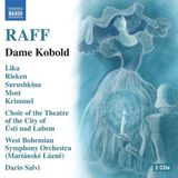 Outhere Naxos Raff: Dame Kobold (2 CD)