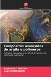 Compósitos Edicoes Nosso Conhecimento Compósitos avançados de argila e polímeros