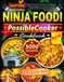 Super Ninja Foodi PossibleCooker Cookbook
