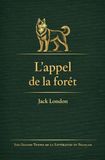 Les Grands Textes de la Littérature en Français / L’appel de la forêt: 3 9783565240609