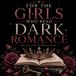 For the Girls Who Read Dark Romance: Bold & Easy Coloring Book