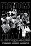 Freedom! Levine Querido Freedom! The Story of the Black Panther Party