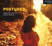 Sonic Rendezvous Sunniva Rodland Postures: Norwegian Harp Music