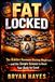 Fat Locked: The Hidden Hormone Blocking Weight Loss