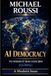 AI Democracy: To Whom It May Concern (Global): A Modern Issue