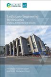 Earthquake Ice Publishing Earthquake Engineering for Resilience: Structures, Communities and Networks
