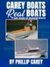 Carey Boats Real Boats