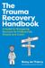 The Hachette Ireland Trauma Recovery Handbook