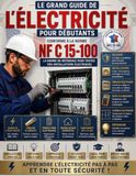 Le Grand Guide de l'Électricité pour Débutants