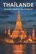 Thaïlande: Independently Published Mes Guides de Voyage- Thaïlande Paperback