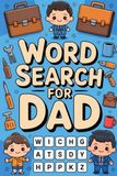 Fathers Day Gifts: Creative Challenge Puzzle Book for Adult Readers