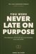 You Were Never Late on Purpose: Time Blindness, Chronic Lateness, and Rebuilding Trust with Late-Diagnosed ADHD: A Woman's Guide to Seeing Time and Leaving on Time