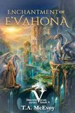 Enchantment of E'vahona: 4