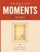 The Best is Next Moments: Home: A Coloring & Reflection Book