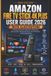 Amazon Fire TV Stick 4K Plus User Guide 2026 with Illustrations