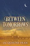Between Libri GmbH Between Tomorrows Paperback