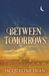 Between Libri GmbH Between Tomorrows Paperback