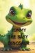 Tommy The Baby Dinosaur