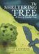 The Libri GmbH The Sheltering Tree Hardcover