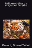 Halloween Henry Indigenous Peoples