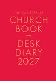 The Canterbury Church Book And Desk Diary 2027 Hardback Edition