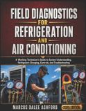 Field Independently Published Field Diagnostics For Refrigeration And Air Conditioning
