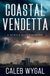 Coastal Myrtle Beach Mystery: Coastal Vendetta
