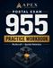 Postal Exam 955 Practice Workbook: Multicraft & Spatial Relations Study Guide with 723 Original Practice Questions, 3 Full Simulations & 140+ Diagrams