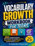 VOCABULARY GROWTH WORKBOOK for TEENS