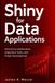 Shiny for Data Applications