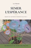 Semer Luc Mazola Semer l'Espérance Paperback