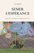 Semer Luc Mazola Semer l'Espérance Paperback