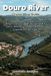 Douro The Insider's Short Cruise Guides Douro River Cruise Wine Guide