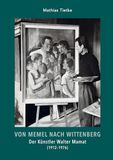 Von Tredition Von Memel nach Wittenberg
